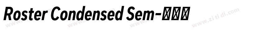 Roster Condensed Sem字体转换